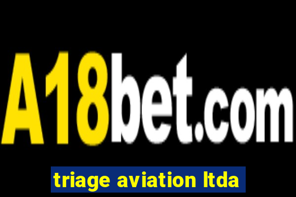 triage aviation ltda